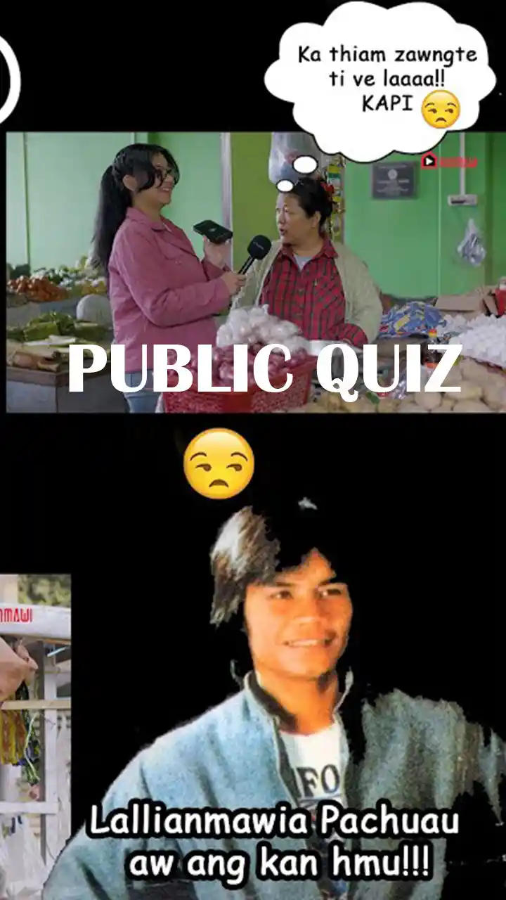PUBLIC QUIZ || IN ZAI SIAK LEH HLUAI ANG
