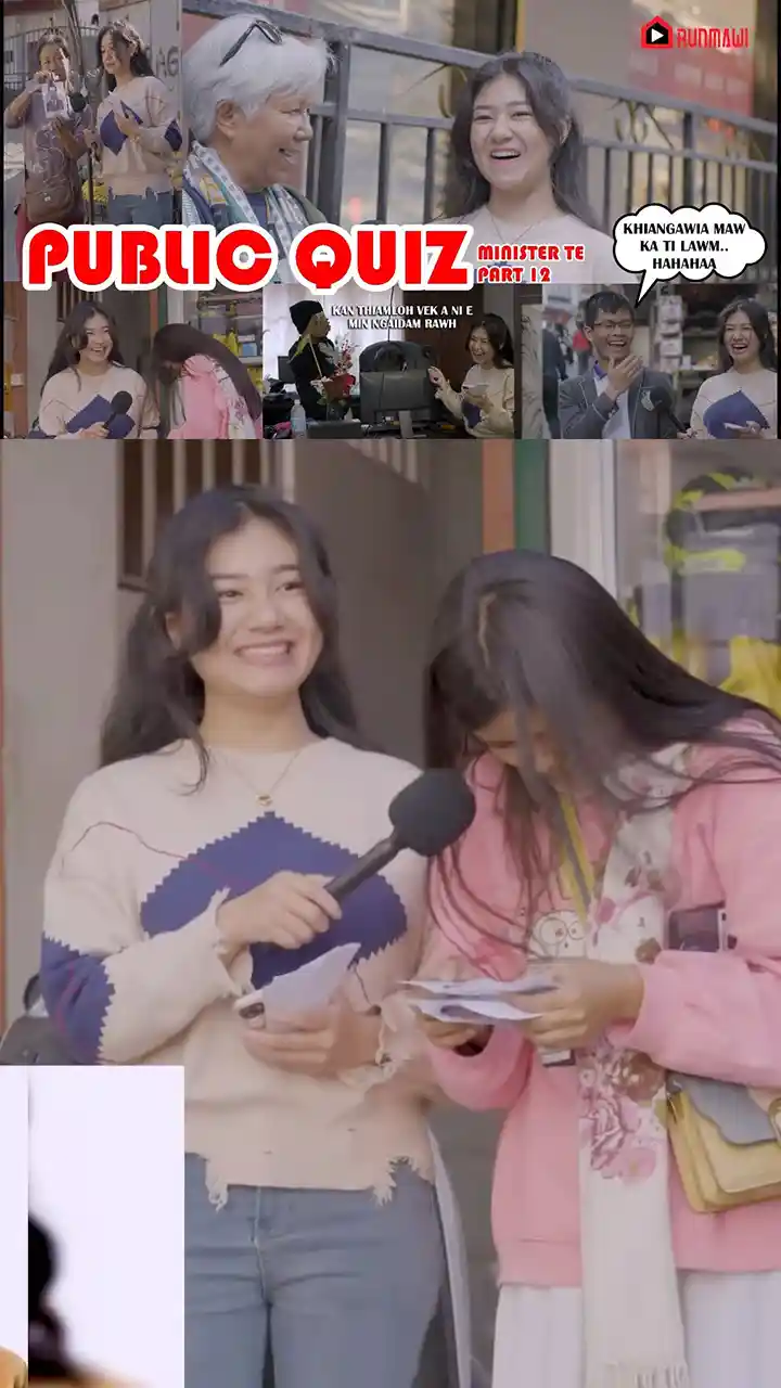 PUBLIC QUIZ KAN RAM HRUAITUTE HMING I HRIA EM?? Episode 12